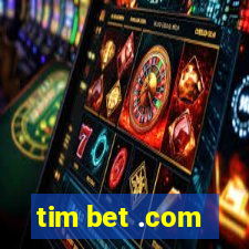 tim bet .com